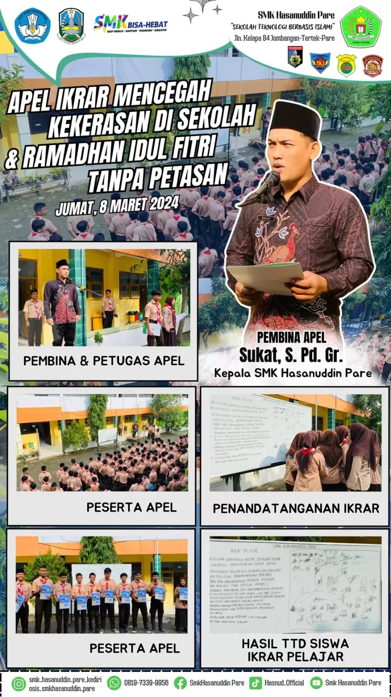 SMK Hasanuddin Pare Melaksanakan Apel Mencegah Kekerasan di Sekolah dan Ramadhan-Idul Fitri Tanpa Petasan