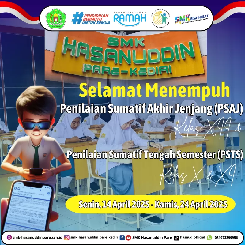 Selamat Menempuh PSAJ Kelas XII dan PSTS Kelas X, XI